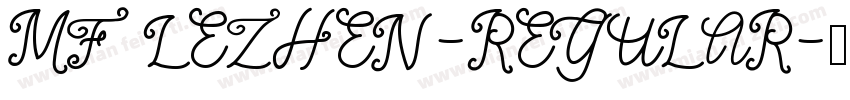 MF LEZHEN-REGULAR字体转换